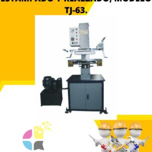 MAQUINA HIDRAULICA PARA ESTAMPADO Y REALZADO, MODELO TJ-63.