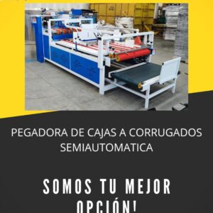 PEGADORA DE CAJAS A CORRUGADOS SEMIAUTOMATICA, MODELO BZX-2800