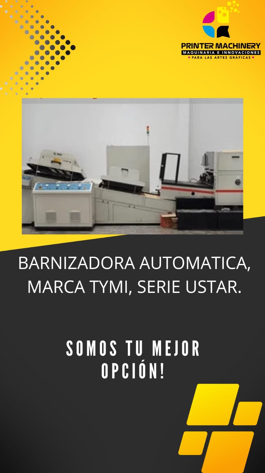 BARNIZADORA AUTOMATICA, MARCA TYMI, SERIE USTAR.