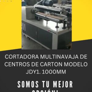 CORTADORA MULTINAVAJA DE CENTROS DE CARTON MODELO JDY1. 1000MM