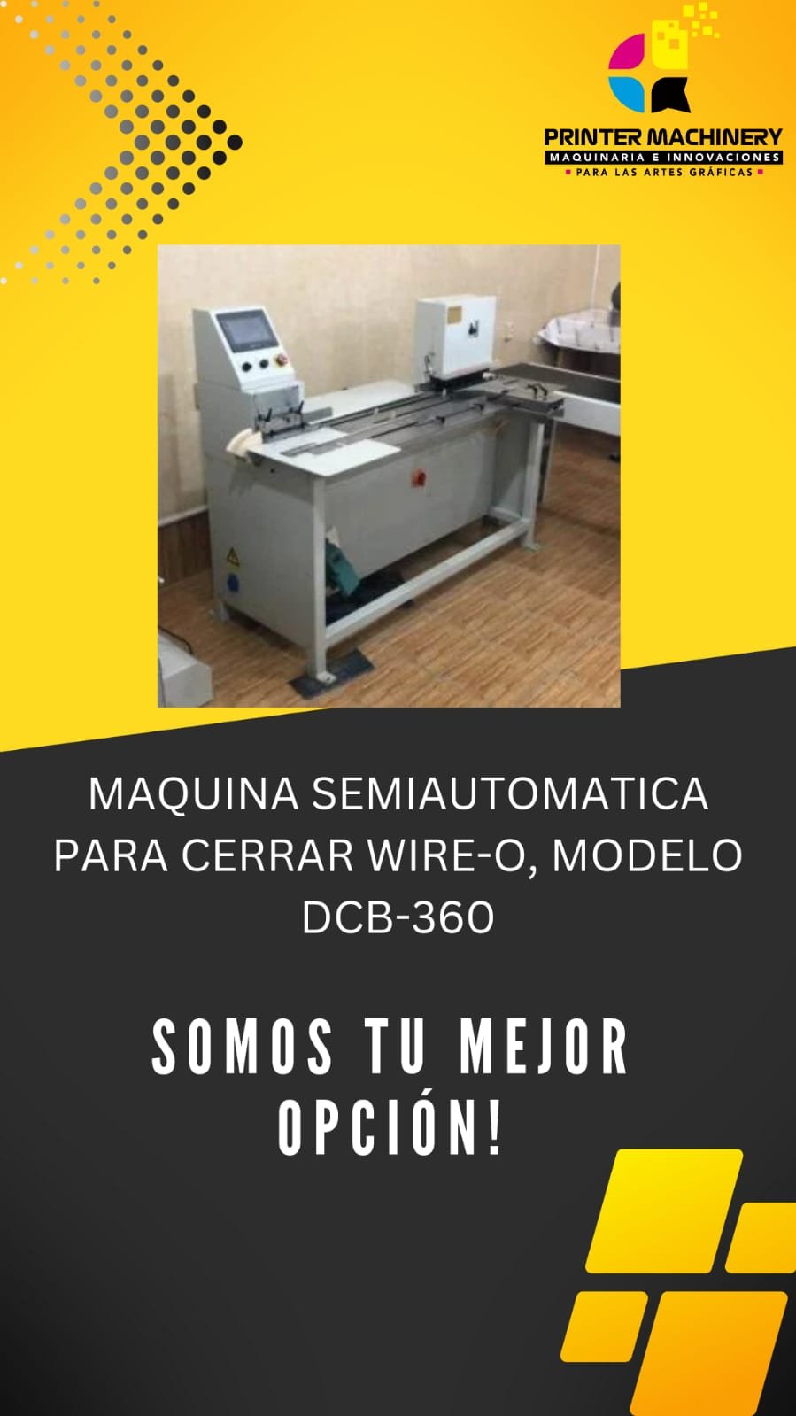 MAQUINA SEMIAUTOMATICA PARA CERRAR WIRE-O, MODELO DCB-360.