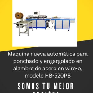 Maquina nueva automática para ponchado y engargolado en alambre de acero en wire-o, modelo HB-520PB,