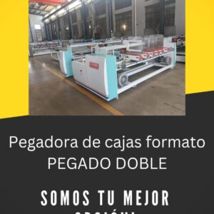 Pegadora de cajas formato PEGADO DOBLE