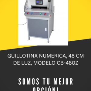 GUILLOTINA NUMERICA, 48 CM DE LUZ, MODELO CB-480Z.