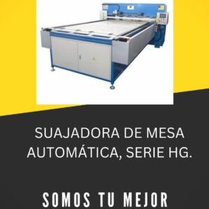 SUAJADORA DE MESA AUTOMÁTICA, SERIE HG.