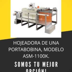 HOJEADORA DE UNA PORTABOBINA, MODELO ASM-1100K.